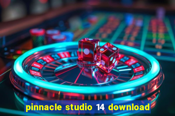 pinnacle studio 14 download